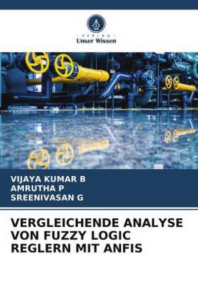 VERGLEICHENDE ANALYSE VON FUZZY LOGIC REGLERN MIT ANFIS