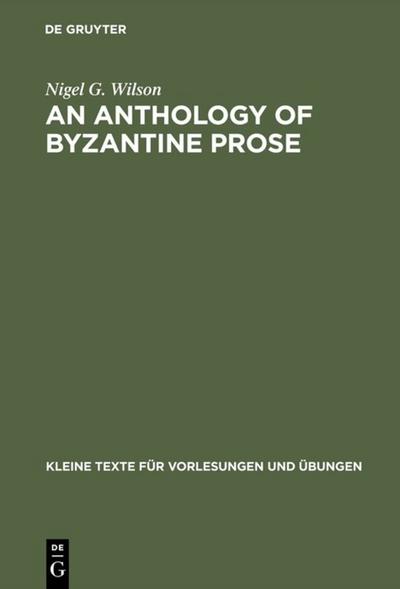 An Anthology of Byzantine Prose