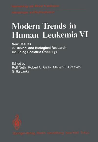 Modern Trends in Human Leukemia VI