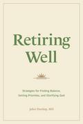 Retiring Well