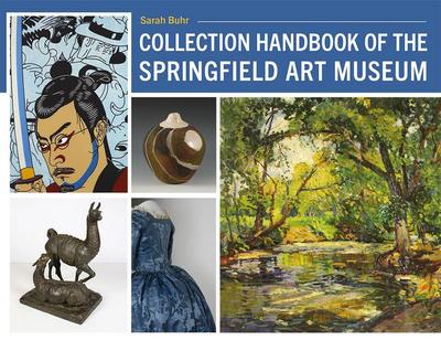 Collection Handbook of the Springfield Art Museum