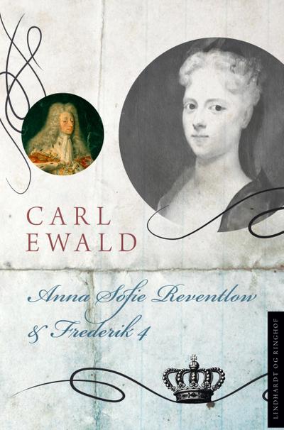 Anna Sofie Reventlow og Frederik 4.