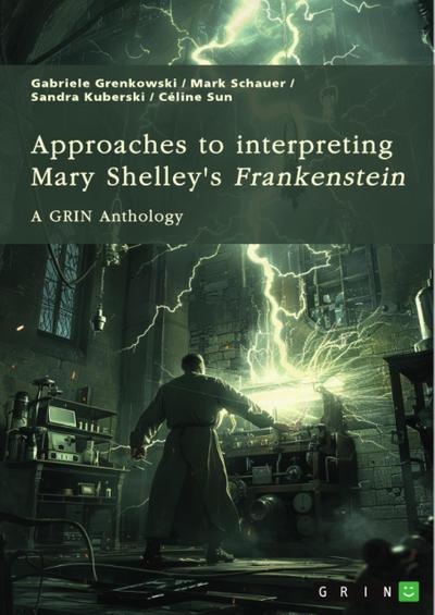 Approaches to interpreting Mary Shelley’s "Frankenstein". Frankenstein’s monster, the creation of terror, and genre-related questions