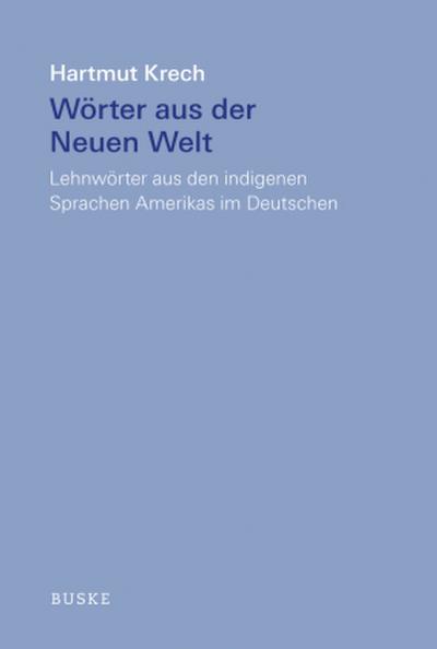 Wörter aus der Neuen Welt