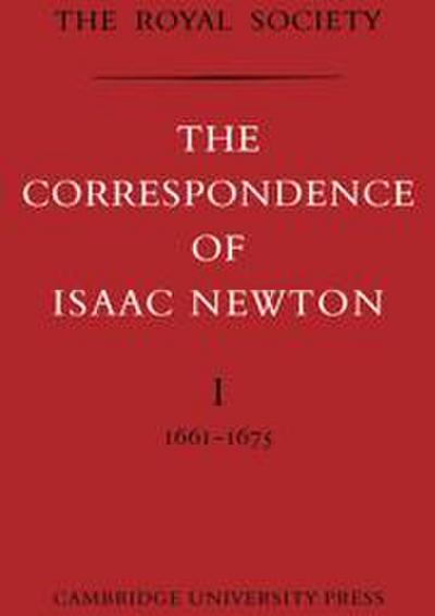 The Correspondence of Isaac Newton 7 Volume Paperback Set