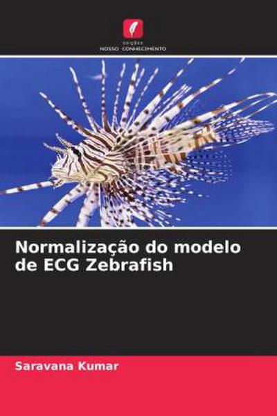 Normalização do modelo de ECG Zebrafish