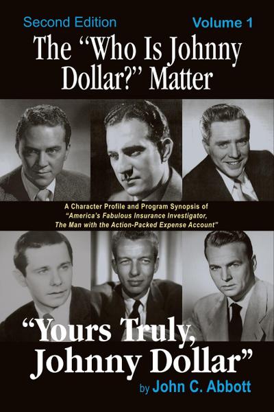 The "Who Is Johnny Dollar?" Matter, Volume 1