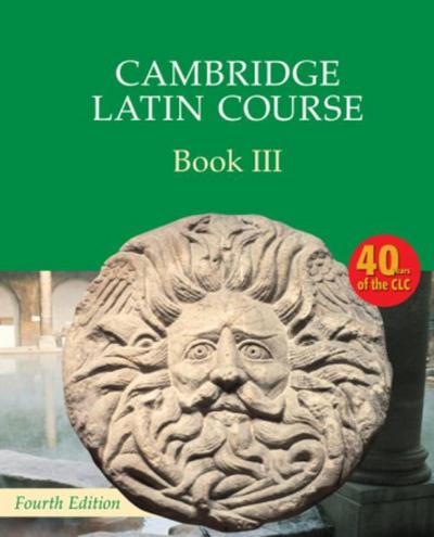 Cambridge Latin Course Book 3