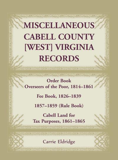 Miscellaneous Cabell County, [West] Virginia Records