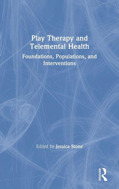 Play Therapy and Telemental Health