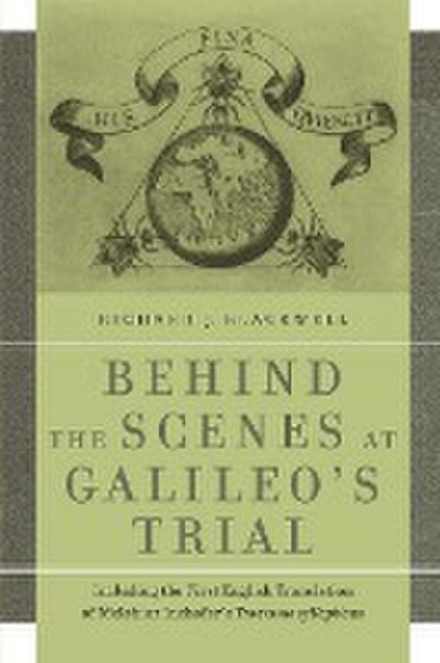 Behind the Scenes at Galileo’s Trial