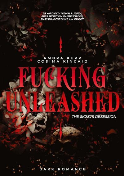 FUCKING UNLEASHED