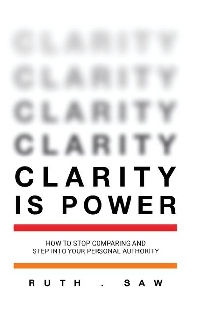 Clarity is Power