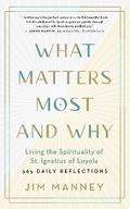 What Matters Most and Why