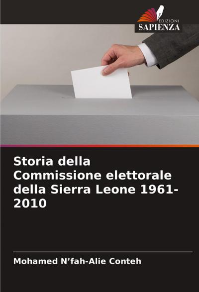 Storia della Commissione elettorale della Sierra Leone 1961-2010