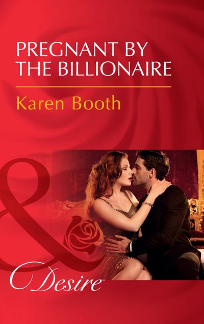 Pregnant By The Billionaire