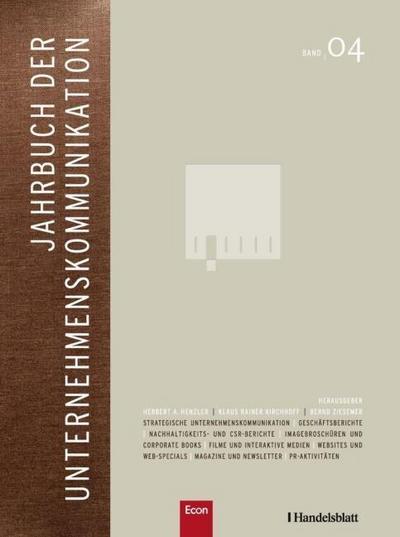 Jahrbuch der Unternehmenskommunikation 2010. Bd.4