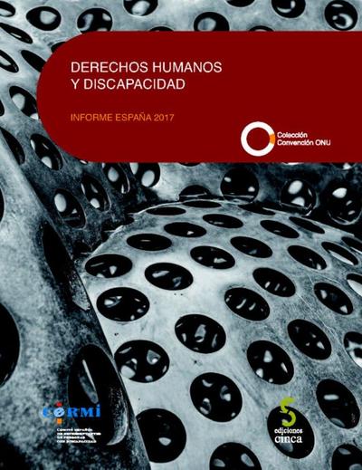Derechos humanos y discapacidad : informe España 2017