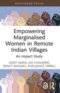 Empowering Marginalised Women in Remote Indian Villages