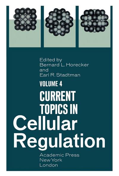 Current Topics in Cellular Regulation