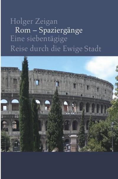 Rom - Spaziergänge