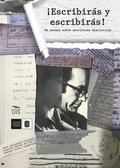 ¡Escribirás y escribirás!