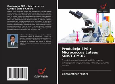 Produkcja EPS z Micrococcus Luteus SNIST-CM-02