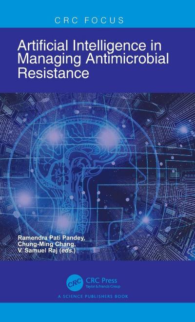 Artificial Intelligence in Managing Antimicrobial Resistance