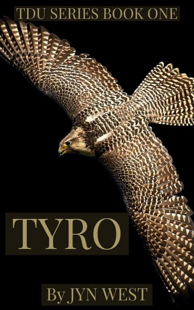 Tyro (TDU Series, #1)