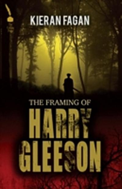 Framing of Harry Gleeson