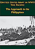 United States Army in WWII - the Pacific - the Approach to the Philippines