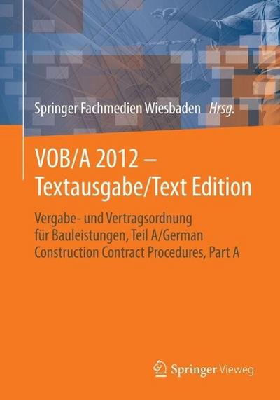 VOB/A 2012 - Textausgabe/Text Edition