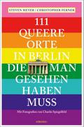 111 queere Orte in Berlin, die man gesehen haben muss