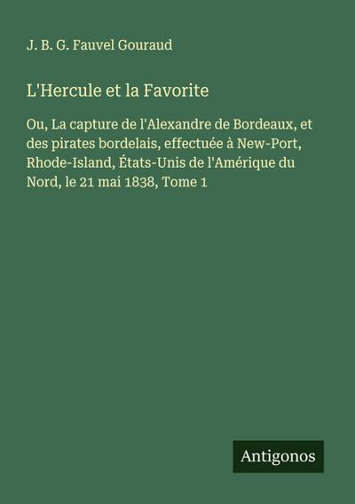 L’Hercule et la Favorite