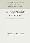 The French Monarchy and the Jews