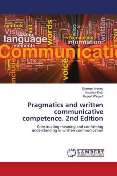 Pragmatics and written communicative competence. 2nd Edition