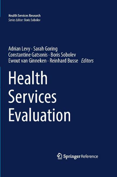 HEALTH SERVICES EVALUATION 201