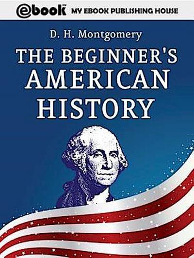 The Beginner’s American History