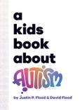 A Kids Book About Autism