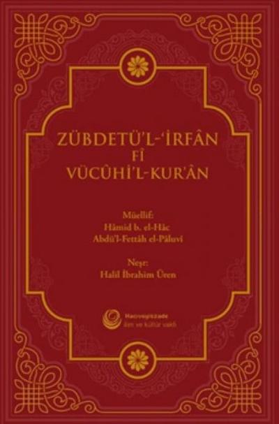 Zübdetül-Irfan Fi Vücuhil-Kuran Ciltli