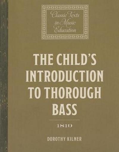 The Child’s Introduction to Thorough Bass (1819)