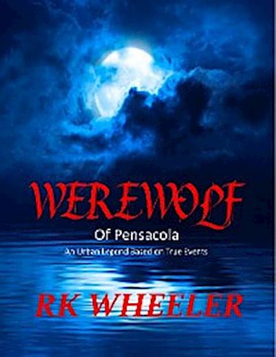 Werewolf of Pensacola