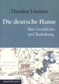 Die Deutsche Hanse Theodor Lindner Author