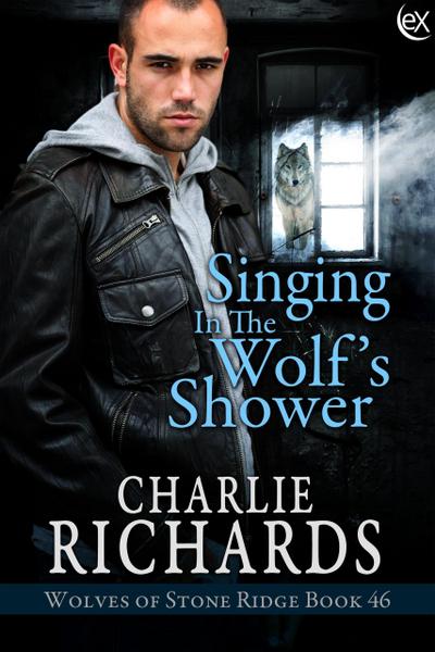 Singing in the Wolf’s Shower (Wolves of Stone Ridge, #46)