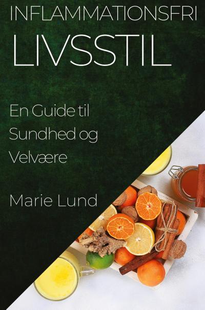 Inflammationsfri Livsstil
