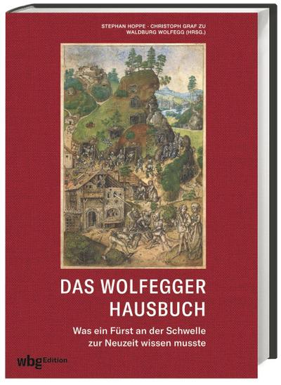 Das Wolfegger Hausbuch
