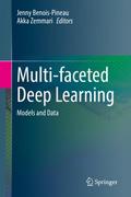 Multi-faceted Deep Learning