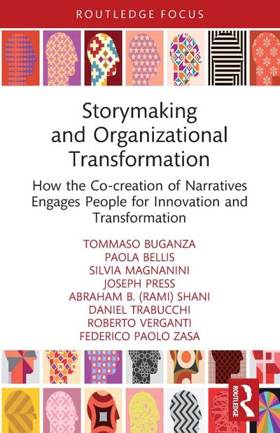 Storymaking and Organizational Transformation