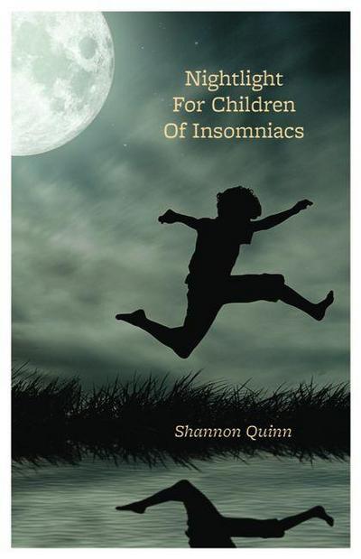 Nightlight for Children of Insomniacs