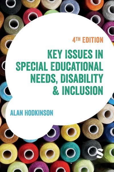 Key Issues in Special Educational Needs, Disability and Inclusion